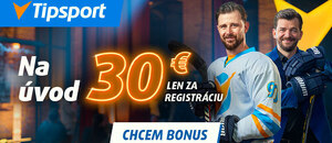 Získajte na úvod 30 € ako bonus za registráciu.