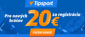 Zaregistrujte sa a získajte 20 € bonus v Tipsporte!