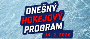Dnešný hokejový program, sobota 14. februára 2026.