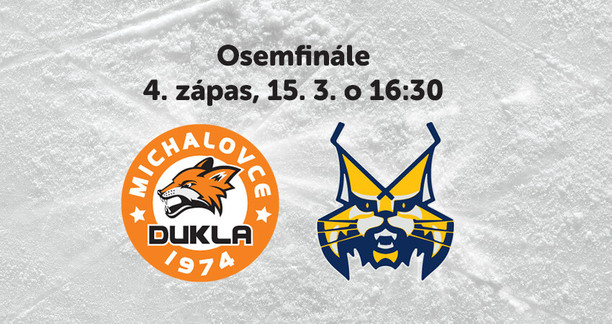 HK Dukla Michalovce – HK Spišská Nová Ves, 4.&nbsp;zápas osemfinále, Tipsport liga 2025/2026.