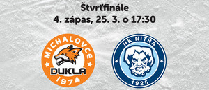 HK Dukla Michalovce – HK Nitra, 4. zápas štvrťfinále Tipsport ligy 2025/26.