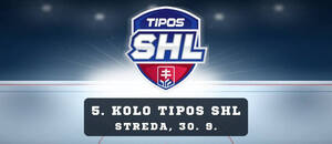 5. kolo TIPOS SHL, streda 30. 9. 2026.